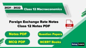 Foreign Exchange Rate Notes Class 12 Notes