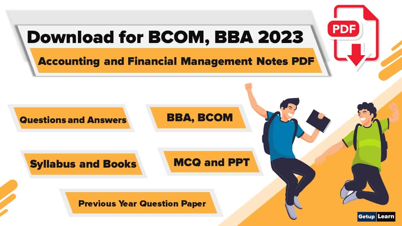 Read more about the article Accounting and Financial Managementment Notes PDF | BCOM and BBA