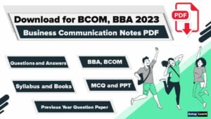 Read more about the article Business Communication Notes PDF | BCOM and BBA 2023