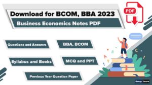 Read more about the article Business Economics Notes PDF for BCOM, BBA 2023