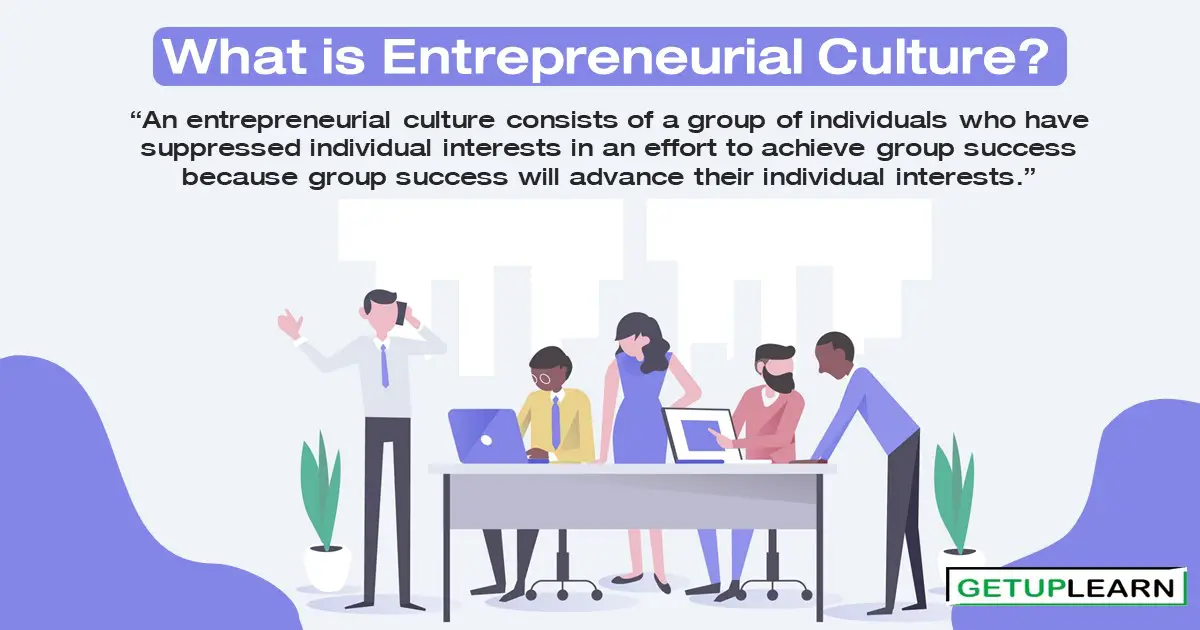 Entrepreneurial Culture