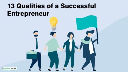 13 Qualities of a Successful Entrepreneur